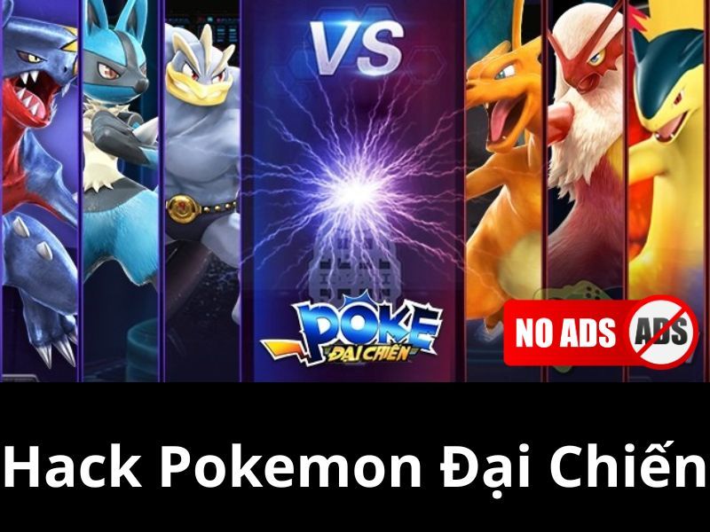 Giới Thiệu Về Game Hack Pokemon Đại Chiến Androidmentor