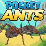 Tải Hack Pocket Ants (Menu, Bất Tử, Vô Hạn Tiền, Kim Cương) v0.1121